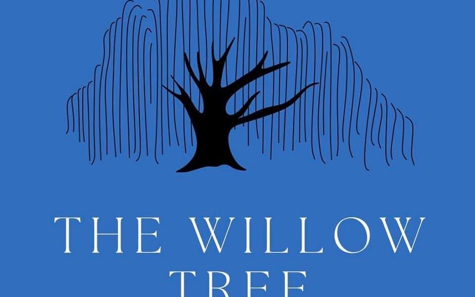 THE WILLOW TREE